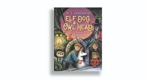 book review elf dog owl head by m t