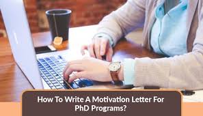 motivation letter for phd programs