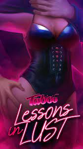 Lessons of lust