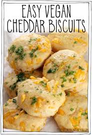 easy vegan cheddar biscuits it doesn
