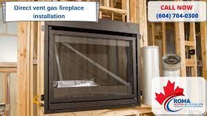 Direct Vent Gas Fireplace Installation