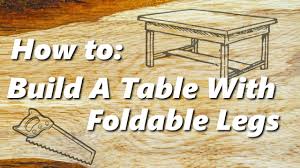 For a long time i wanted to have a height adjustable table in my home office. How To Build A Table With Foldable Legs Using Household Tools Youtube