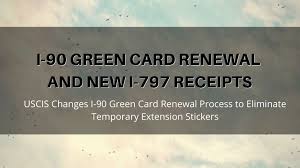 uscis changes i 90 green card renewal
