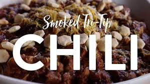 Smoked Tri Tip Chili Recipe