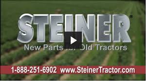 We offer a great selection of john deere tractor parts for your old, vintage, antique, or late model john deere farm tractor. Steiner Tractor Parts New Restoration Parts For Antique Tractors Buy Vintage Tractor Parts Home