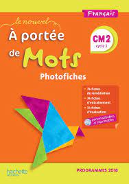 Le Nouvel A portée de mots CM2 - Photofiches - Edition 2019 : Aniento,  Marjolaine, Monteret, Gaëlle: Amazon.fr: Livres