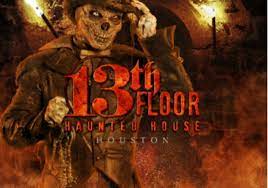 13th floor haunted house houston