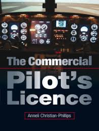 This means you can start instructing, crop dusting, banner towing working for companies in order to build time is a great idea because you no longer have to pay to fly but are instead getting paid to fly and accrue your hours! Read Commercial Pilot S Licence Online By Anneli Christian Phillips Books