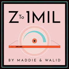 Zero To 1 Million With Maddie And Walid A Podcast On Anchor gambar png