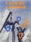 Family Series from Czechoslovakia Carodejky z predmestí Movie