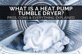 what is a heat pump tumble dryer pros