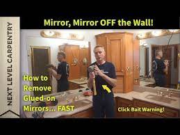 How To Remove Glued On Mirrors