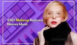 550 makeup business names ideas