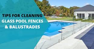 Cleaning Glass Pool Fences Barades