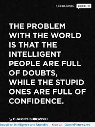 Intelligent Quotes About Stupid People. QuotesGram via Relatably.com