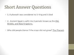An update to google's expansive fact database has augmented its ability to answer questions about animals, plants, and more. Ancient Egypt Test Study Guide Answers Ppt Video Online Download