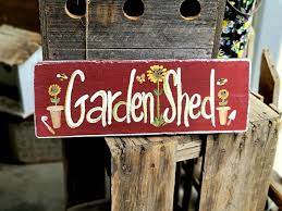 Garden Shed Sign Wooden Garden Sign
