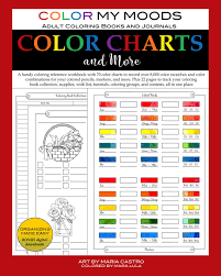 Color Charts And More Coloring Reference Workbook By Color My Moods Art By Maria Castro Of Scribocreative Com