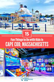 fun things to do in cape cod with kids