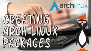 creating arch linux packages the