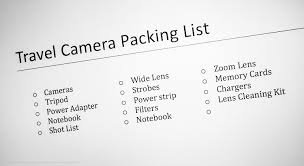 Tips For Making Your Travel Photography Packing List For