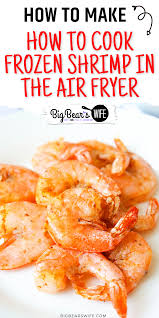cook frozen shrimp in the air fryer