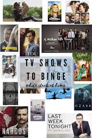 tv shows to binge watch while stuck at