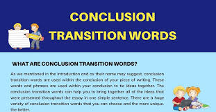 conclusion transition words definition