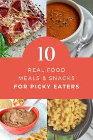 Picky eating is when a child (or adult) refuses foods often or eats the same foods over and over. 10 Real Food Meals Snacks For Picky Eaters Cheapskate Cook