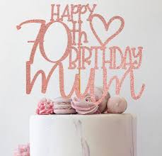 happy 70th birthday mum glitter cake