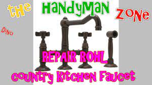 repair rohl country kitchen faucet