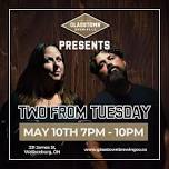 LIVE MUSIC: TWO FROM TUESDAY — Glasstown Brewing Co.