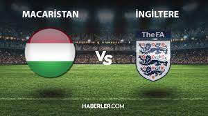 Macaristan - İngiltere maçı ne zaman hangi kanalda? Macaristan - İngiltere  maçı şifresiz mi? Macaristan - İngiltere maçı hakemi kim? - Haberler