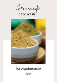 homemade face wash for combinatin skin