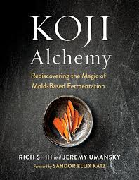 This can be purchased as much as you want. Koji Alchemy By Jeremy Umansky Chelsea Green Publishing