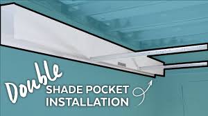 double shade pocket installation