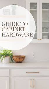 comprehensive guide to cabinet hardware