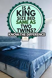 is a king size bed the same as two