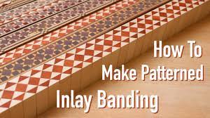 how to make inlay banding you
