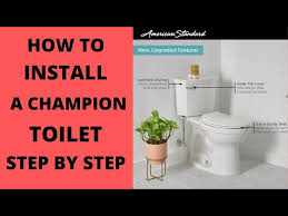 How To Install A Champion Toilet By