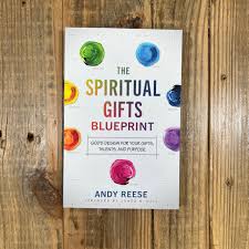the spiritual gifts blueprint s
