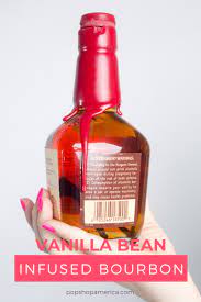 vanilla bean infused bourbon recipe