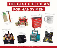 the best gifts for handy men saving