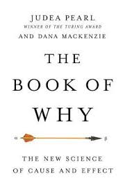The Book Of Why The New Science Of Cause And Effect By