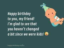 40 funny birthday wishes for childhood