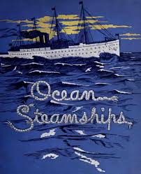 Ocean Steamships, F. E. Chadwick, John H. Gould, J. D. J. Kelley, William  H. Rideing and A. E. Seaton