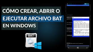 abrir o ejecutar un archivo bat