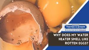 water heater smell like rotten eggs