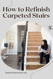 diy hardwood stairs refinish carpeted