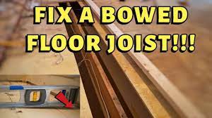 how to repair a bowed floor joist you